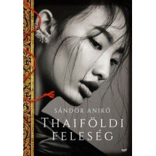 Thaiföldi feleség  13.95 + 1.95 Royal Mail